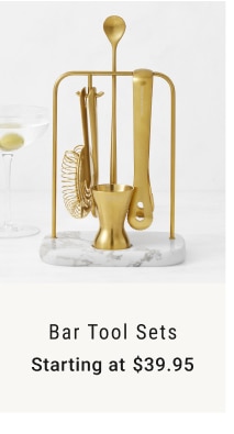 Bar Tool Sets - Starting at $39.95