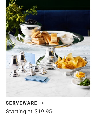 serveware - Starting at $19.95