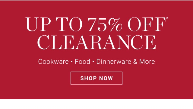 up to 75% off clearance - SHOP NOW