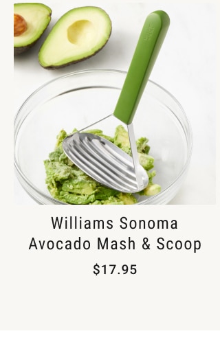 Williams Sonoma Avocado Mash & Scoop - Starting at $17.95