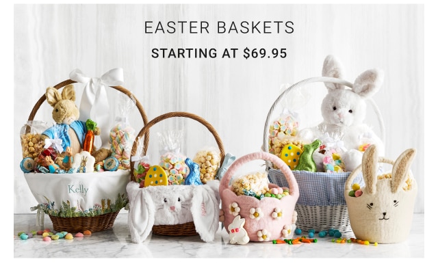 Easter Baskets Starting at $69.95