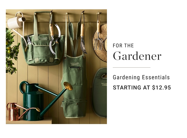 for the gardener - gardening essentials - starting at $12.95