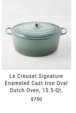 Le Creuset Signature Enameled Cast Iron Oval Dutch Oven, 15.5-Qt. - $750
