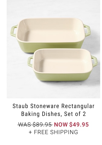 Staub Stoneware Rectangular Baking Dishes, Set of 2 - Now $49.95 + Free Shipping