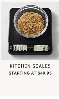 Kitchen Scales Starting at $49.95