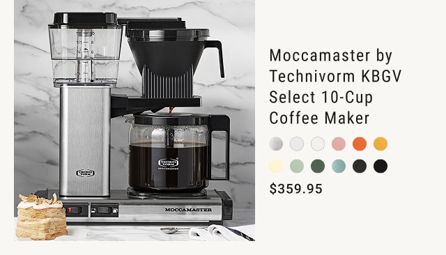 Moccamaster by Technivorm KBGV Select 10-Cup Coffee Maker - $359.95
