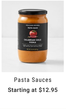 Pasta Sauces Starting at $12.95