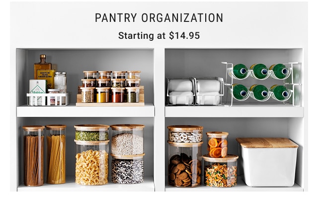 Pantry organization Starting at $14.95