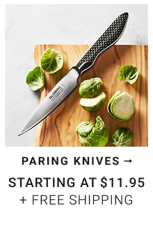 PARING KNIVES STARTING AT $11.95 + FREE SHIPPING