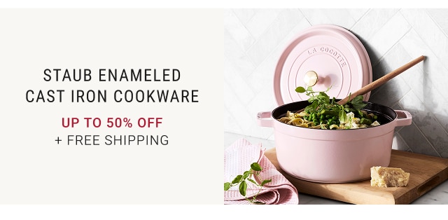 Staub Enameled Cast Iron Cookware Up to 50% Off + FREE SHIPPING