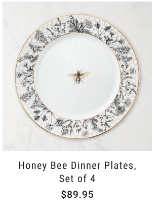 Honey Bee Dinner Plates, Set of 4 $89.95