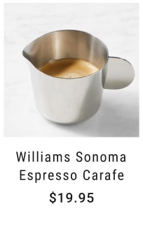 Williams Sonoma Espresso Carafe $19.95