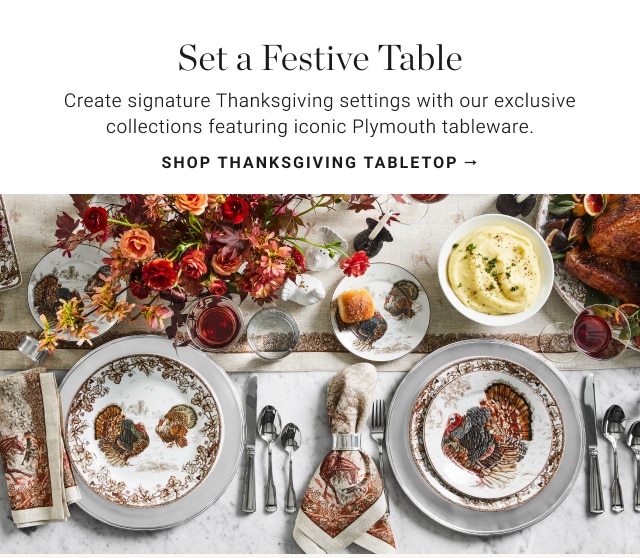 Set a Festive Table - Shop Thanksgiving Tabletop