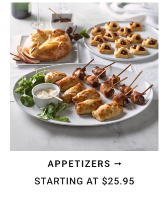 Appetizers Starting at $25.95