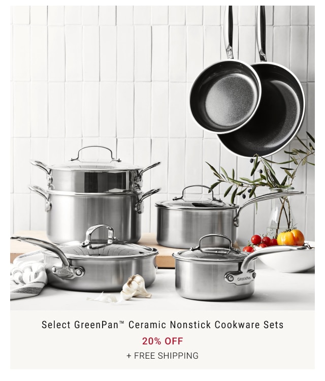 Select GreenPan™ Ceramic Nonstick Cookware Sets 20% Off + Free Shipping