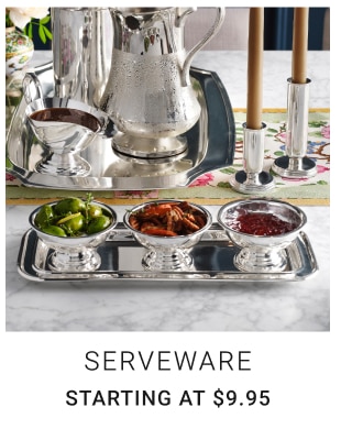 Serveware Starting at $9.95