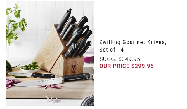 Zwilling Gourmet Knives, Set of 14 our price $299.95