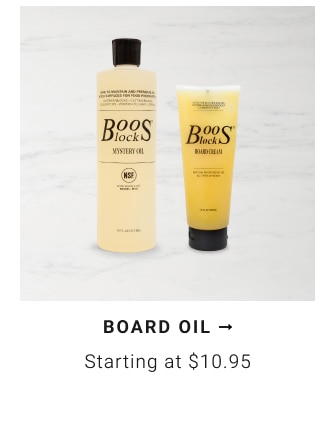 Board Oil Starting at $10.95