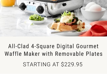 All-Clad 4-Square Digital Gourmet Waffle Maker with Removable Plates starting at $229.95 