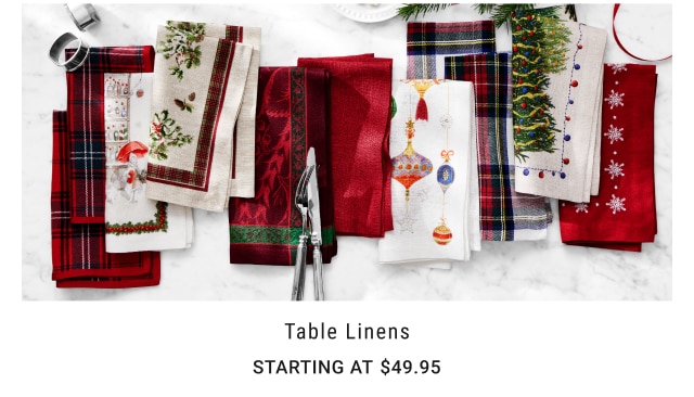 table Linens Starting at $49.95