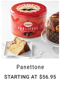 Panettone Starting at $56.95