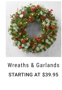 Wreaths & Garlands Starting at $39.95