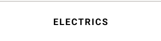 electrics