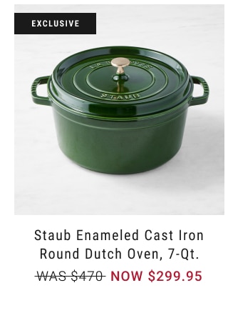 Staub Enameled Cast Iron Round Dutch Oven, 7-Qt. NOW $299.95