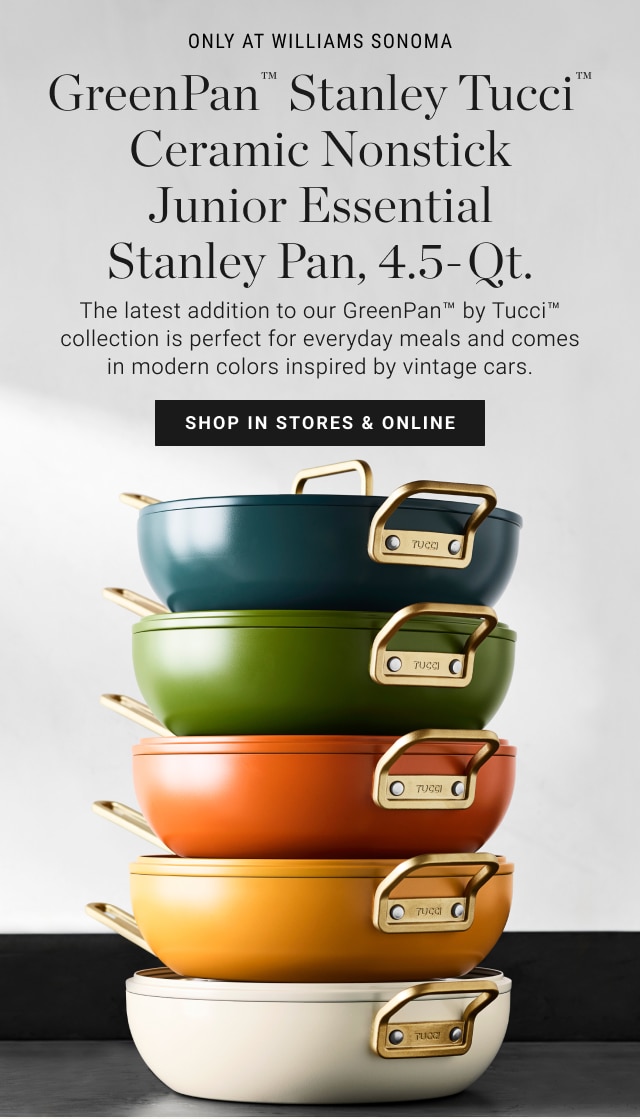 ONLY AT WILLIAMS SONOMA - GreenPan™ Stanley Tucci™ Ceramic Nonstick Junior Essential Stanley Pan, 4.5-Qt. shop in stores & online