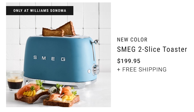 NEW COLOR - SMEG 2-Slice Toaster $199.95 + Free Shipping 