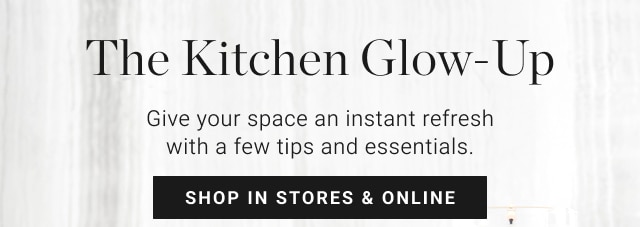 The Kitchen Glow-Up - shop in stores & online