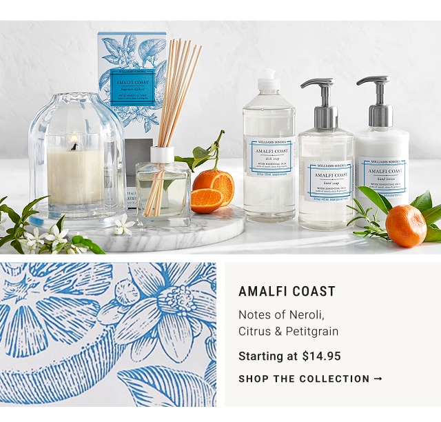 Amalfi Coast - Notes of Neroli, Citrus & Petitgrain Starting at $14.95 - shop the collection