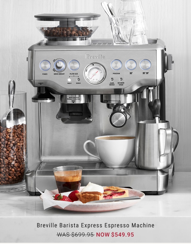 Breville Barista Express Espresso Machine NOW $549.95