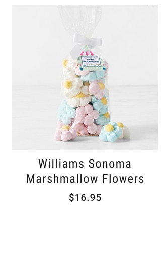 Williams Sonoma Marshmallow Flowers - $16.95