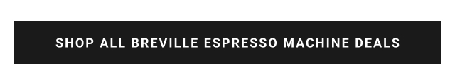 shop all breville espresso machine deals