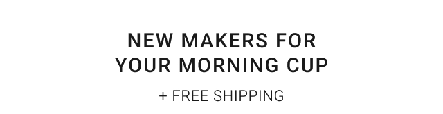 new MAKERS FOR YOUR MORNING CUP + FREE SHIPPING