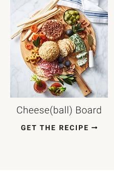 Cheese(ball) Board - get the recipe
