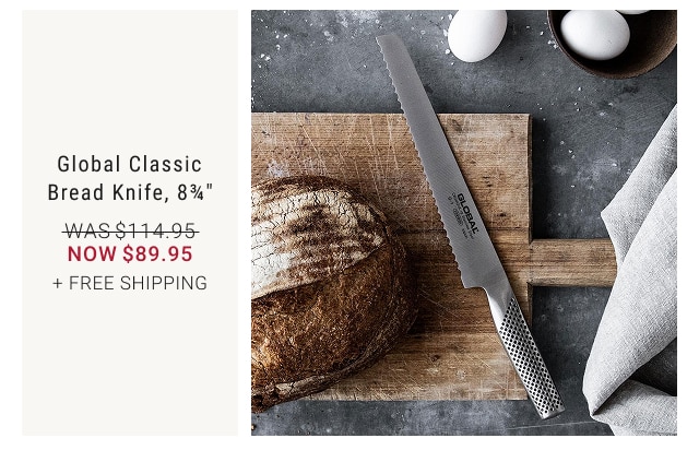 Global Classic Bread Knife, 8¾” NOW $89.95 + FREE SHIPPING