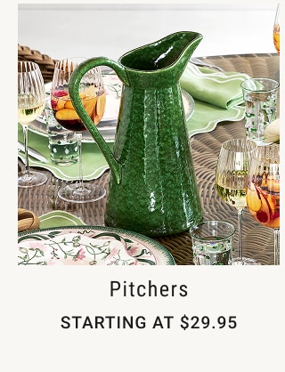 Pitchers Starting at $29.95