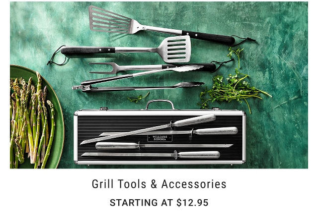 Grill Tools & Accessories Starting at $12.95