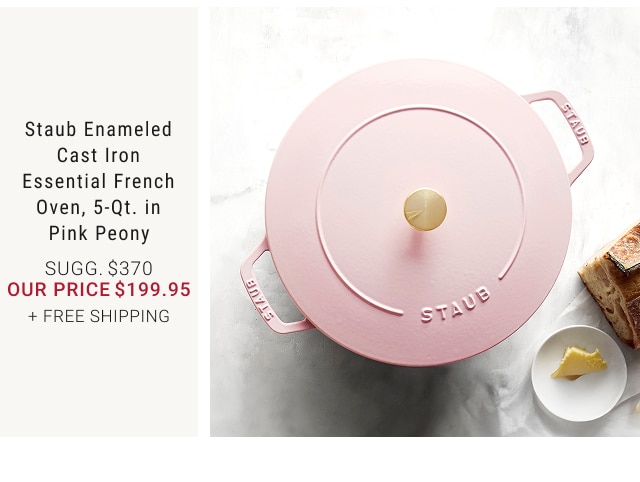 Staub Enameled Cast Iron Essential French Oven, 5-Qt. in Pink Peony our price $199.95 + FREE SHIPPING