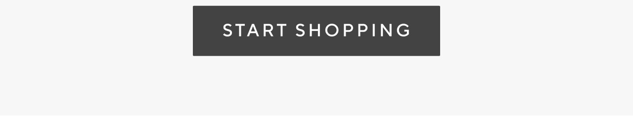 START SHOPPING