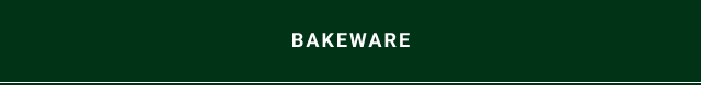 Bakeware