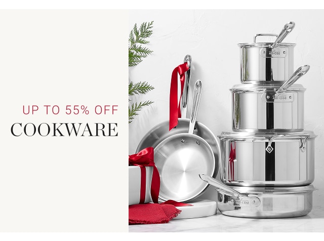 Up to 55% Off Cookware