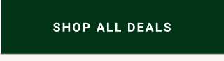 SHOP ALL DEALS