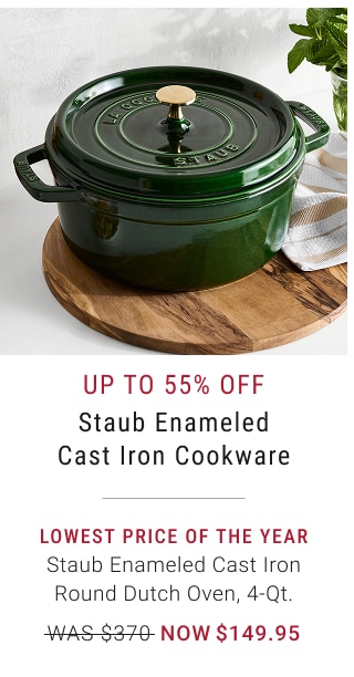 Up to 55% off Staub Enameled Cast Iron Cookware