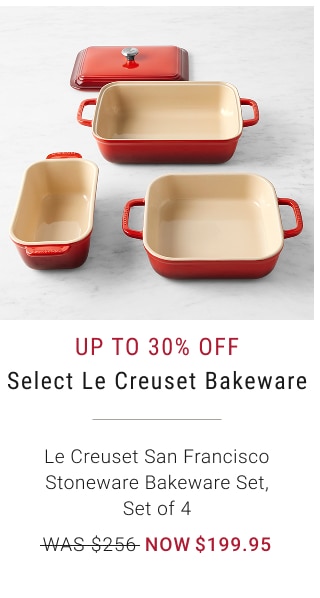 Up to 30% off Select Le Creuset Bakeware