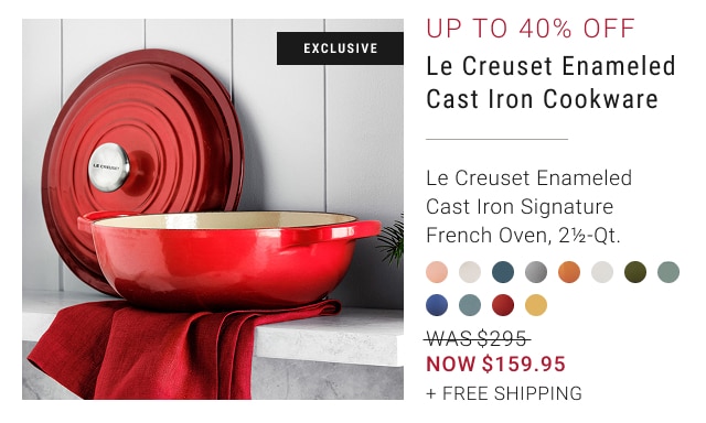 Up to 40% off Le Creuset enameled Cast Iron Cookware