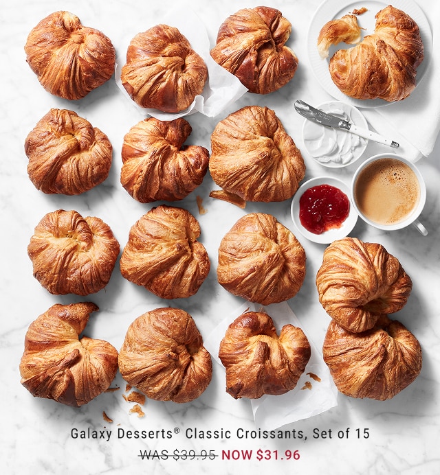 Galaxy Dessertsยฎ Classic Croissants - was $39.95 - now $31.96