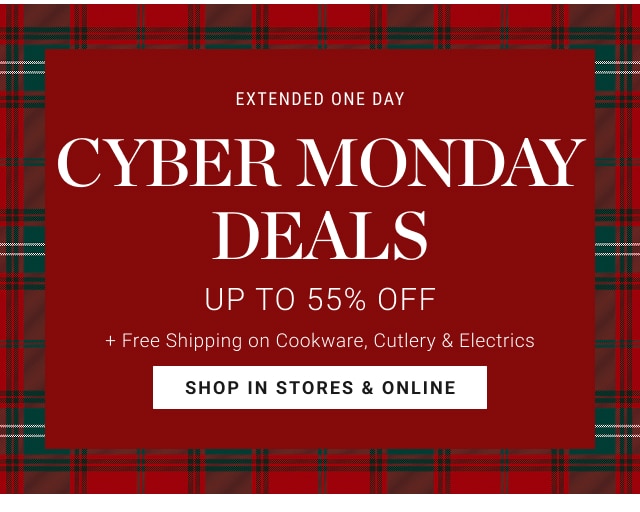 Extended one day cyber monday deals Up to 55% Off - shop in stores & online
